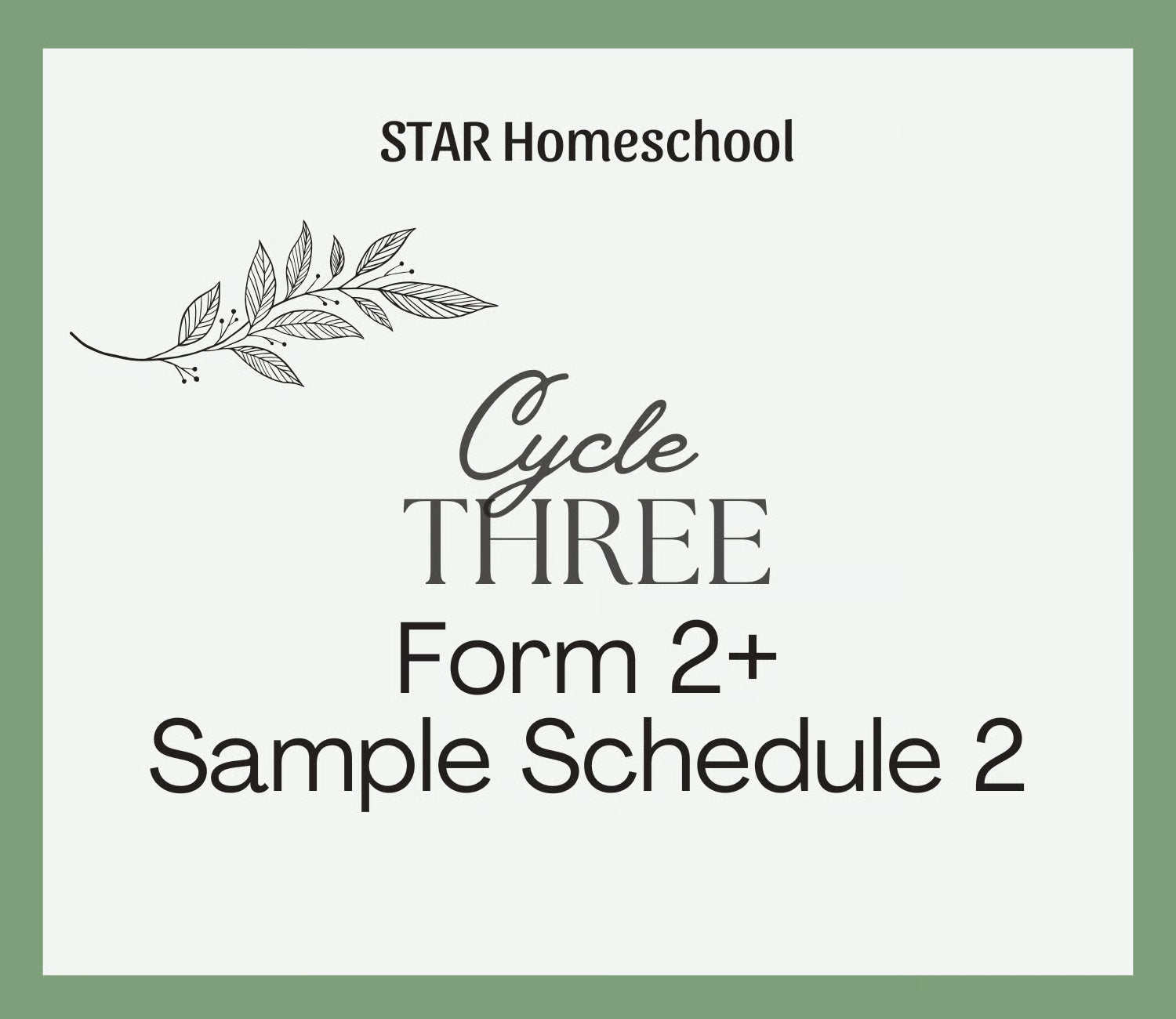 Cycle 3 Form 2+ Sample Schedule 2
